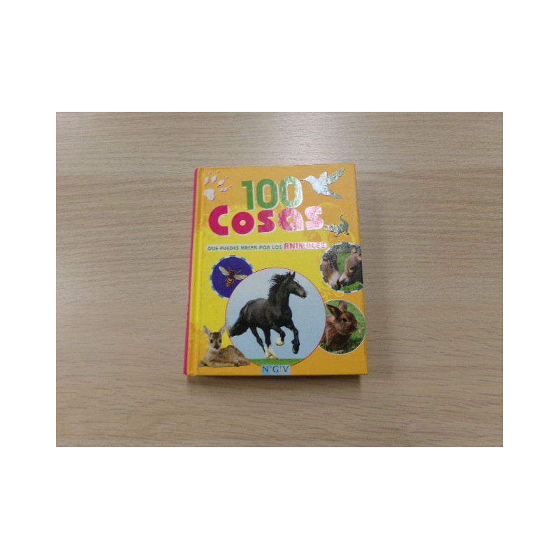 100 Cosas que puedes hacer por los animales. Segunda mano