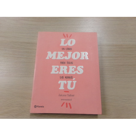 Libro Lo Mejor eres tú. Segunda mano.