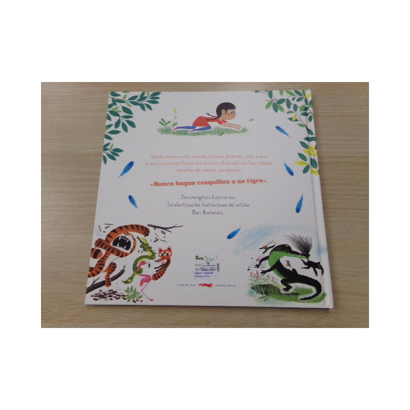 Libro nunca hagas cosquillas a un tigre. Segunda mano.