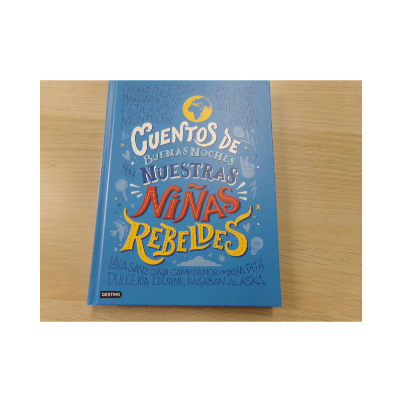 Libro cuentos de buenas noches nuestras niñas rebeldes. Segunda mano.