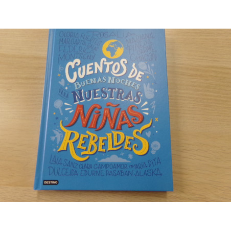 Libro cuentos de buenas noches nuestras niñas rebeldes. Segunda mano.