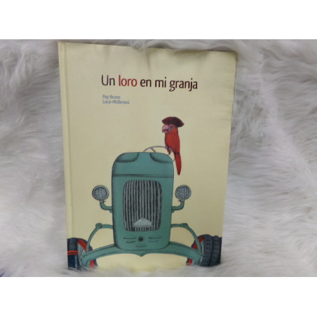 Libro un loro en mi granja. Segunda mano.
