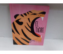 Libro el Tigre. A estrenar.