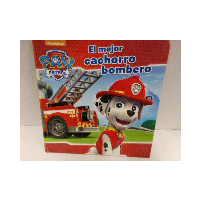 Libro el mejor cachorro bombero. Patrulla canina. Segunda mano.