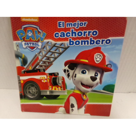 Libro el mejor cachorro bombero. Patrulla canina. Segunda mano.