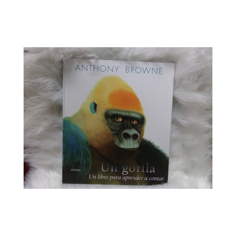 Libro para aprender a contar, Un Gorila, Kalandraka. Segunda mano.