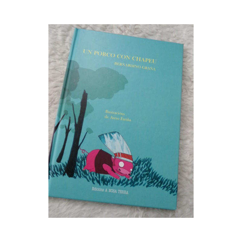 Un porco con Chapeu. Segunda mano