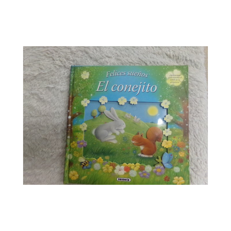 Felices sueños. El conejito. Segunda mano