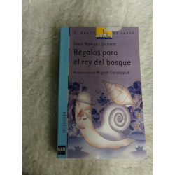 Regalos para el rey del bosque. Segunda mano