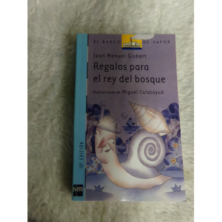 Regalos para el rey del bosque. Segunda mano