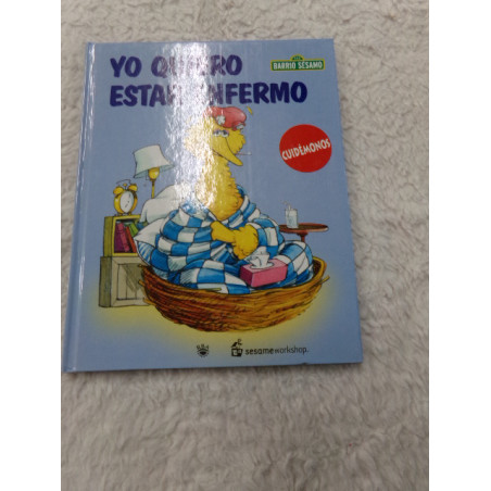 Yo quiero estar enfermo. Segunda mano