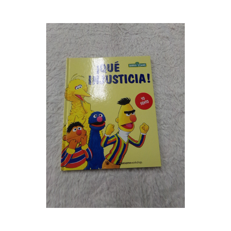 Que injusticia. Barrio Sesamo. Segunda mano