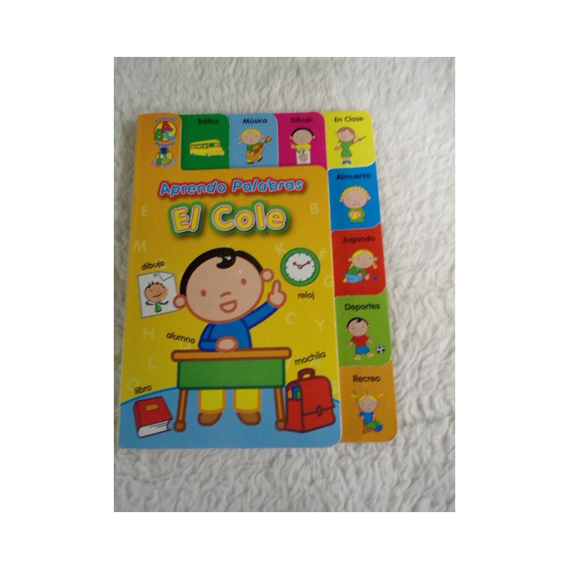 Aprendo palabras El COle