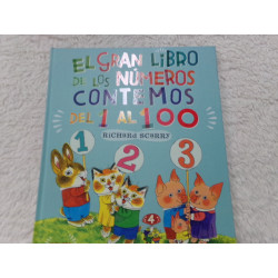 GRAN LIBRO DE LOS NUMEROS.CONTEMOS DEL 1 AL 100. SCARRY, RICHARD segunda mano
