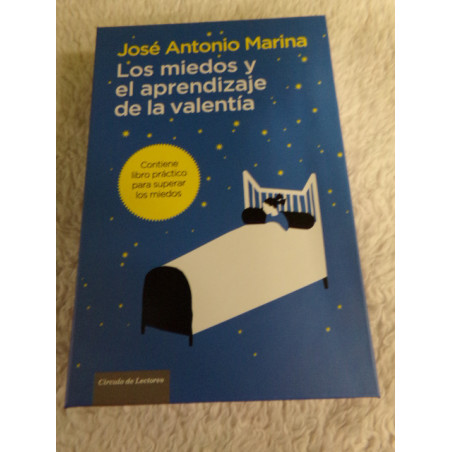 Los miedos y el aprendizaje de la valentia. Segunda mano