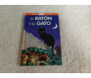 El ratón y el gato. Segunda mano
