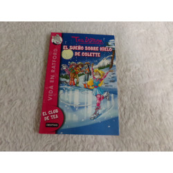 Tea Stilton. El sueño sobre hielo de Colette. Segunda mano