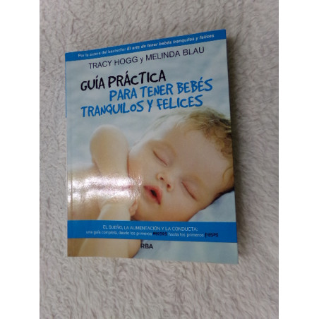 Bebes tranquilos y felices. Segunda mano