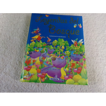 Leyendas del bosque. Segunda mano