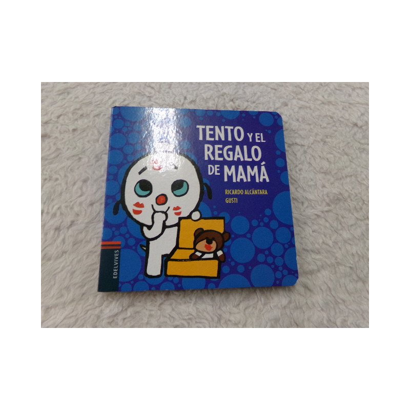 Tento y el regalo de mamá. Segunda mano