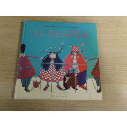 El desfile. Kalandraca. Segunda mano
