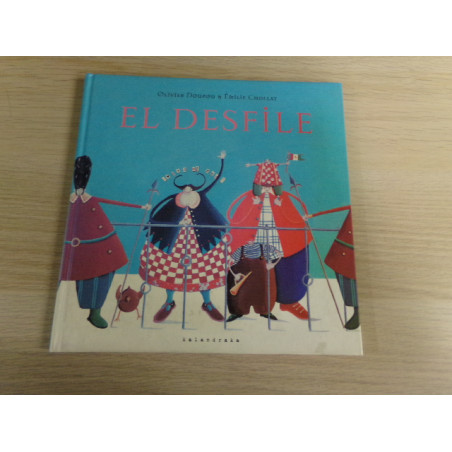 El desfile. Kalandraca. Segunda mano