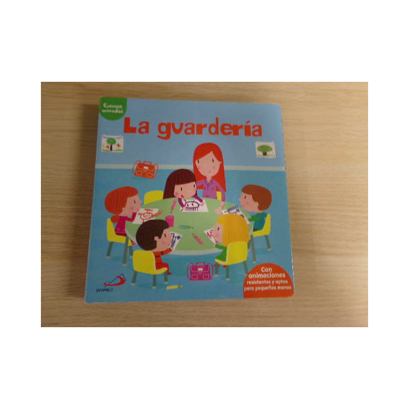 LIBRO LA GUARDERIA