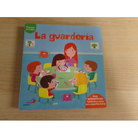 LIBRO LA GUARDERIA
