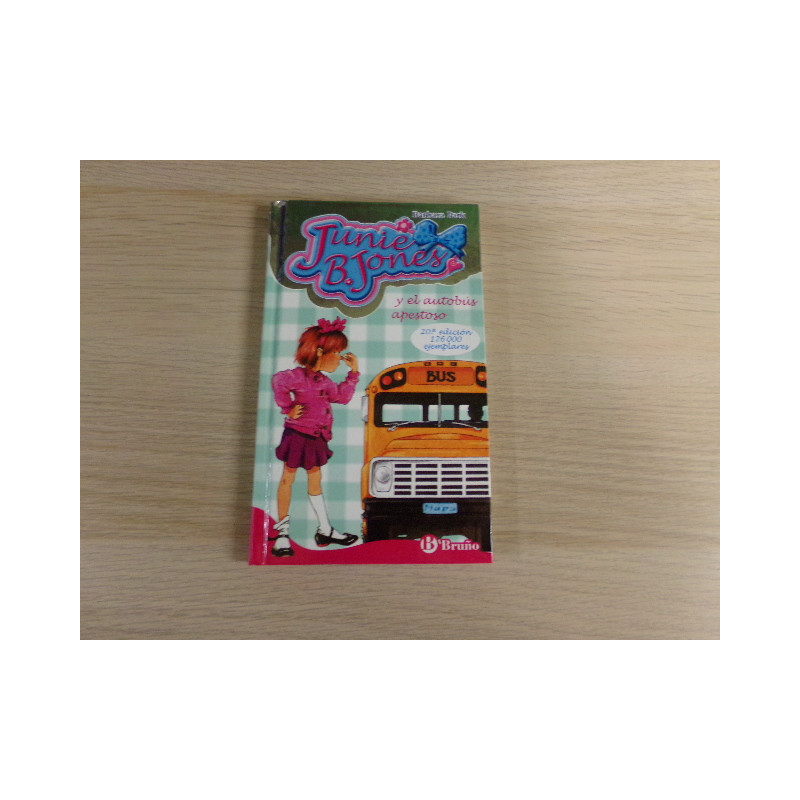 Junie B. Jones y el autobús apestoso. Segunda mano