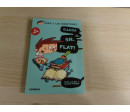 Llega el señor Flat!. Segunda mano